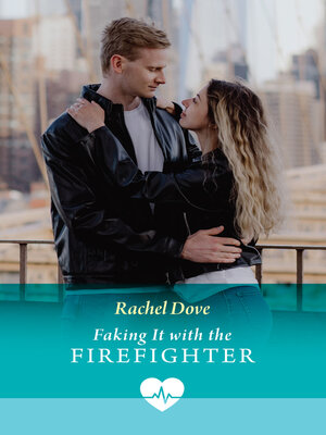 cover image of Faking It With the Firefighter
